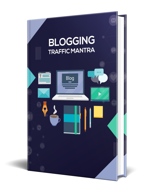 Blogging Traffic Mantra eBook